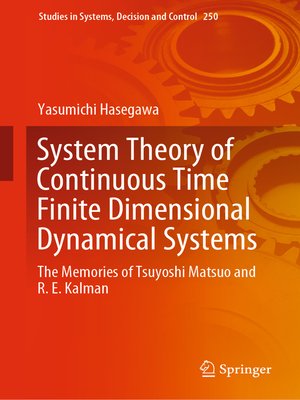 cover image of System Theory of Continuous Time Finite Dimensional Dynamical Systems